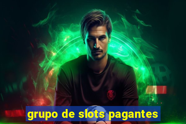 grupo de slots pagantes